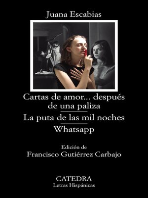 cover image of Cartas de amor... después de una paliza; La puta de las mil noches; WhatsApp